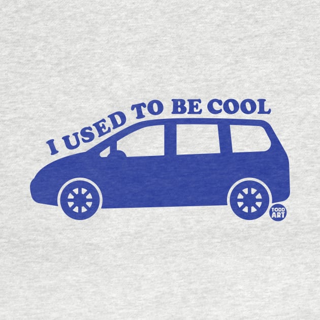 USED TO BE COOL MINIVAN by toddgoldmanart